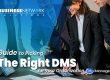 Guide to picking the right DMS for your organization